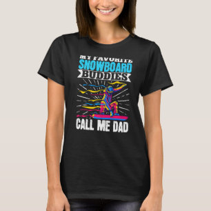 T-shirt Snowboard Mes amis favoris Snowboard Appelez-moi