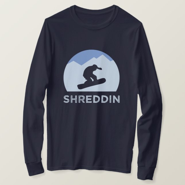 T-shirt Snowboardeur Silhouette Shreddin Long Manche (Design devant)