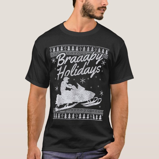 T-shirt Snowmobile Braapy Holidays Funny Braap Ugly Christ (Devant)