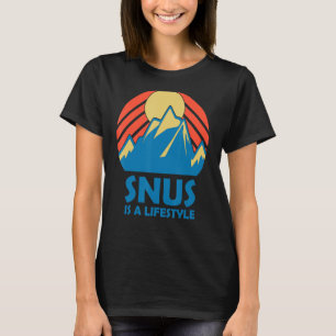 T-shirt Snus est un mode de vie Ancien fumeur Snus Tabacco