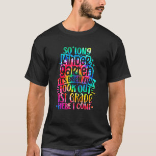 T-shirt So Long Kindergarten 1st Grade Tie Dye Graduate St
