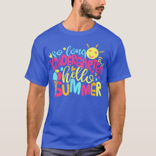 T-shirt So Long Kindergarten Hello Summer Beach Dernier jo