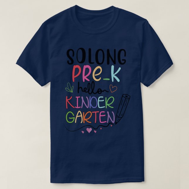 T-shirt So Long préscolaire Bonjour maternelle Pré-k Gradu (Design devant)