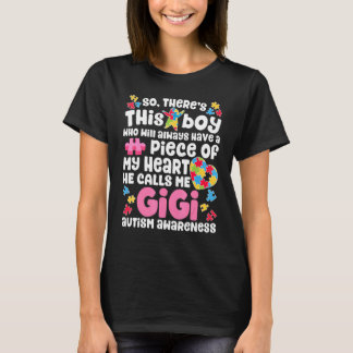 T-shirt So There's This Boy Who Calls Me Gigi Autism Aware