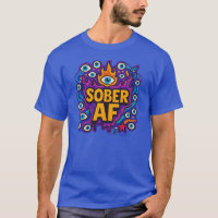T-Shirt Sober AF