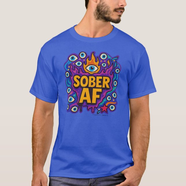 T-Shirt Sober AF (Devant)