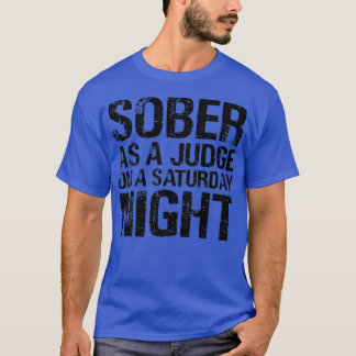 T-shirt Sobre Comme Juge Le Samedi Soir NA Clean S