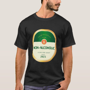 T-shirt Sobriété Sobre Non Alcoolisée Récupération De L'Al