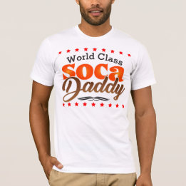 T-shirt Soca Daddy de classe mondiale