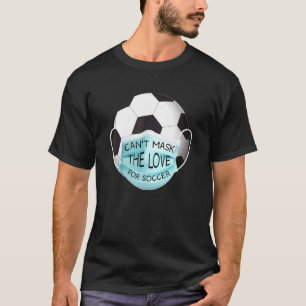 T-shirt Soccer Amour Ball Visage Masque Dire Sport Cool