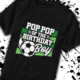 T-shirt Soccer Anniversaire Pop Pop - Garçons Soccer Anniv