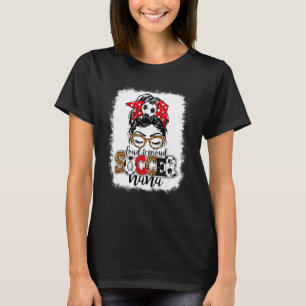 T-shirt Soccer fort et fier Nana Messy Bun Mères Leopard