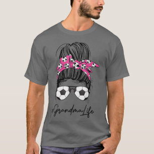 T-shirt Soccer Grandma Vie Messy Bun Lunettes de soleil Ch