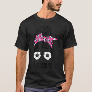 T-shirt Soccer Maman Vie Messy Bun Cheveux Lunettes de sol