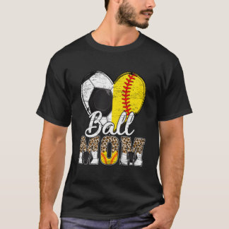 T-shirt Soccer Mom He Softball Mama Leopard Sport Mother'S