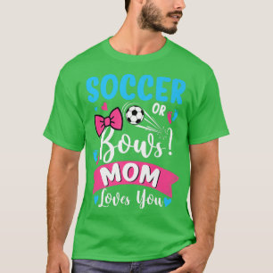 T-shirt Soccer Ou Bows Maman Vous Aime Genre Révéler Bébé