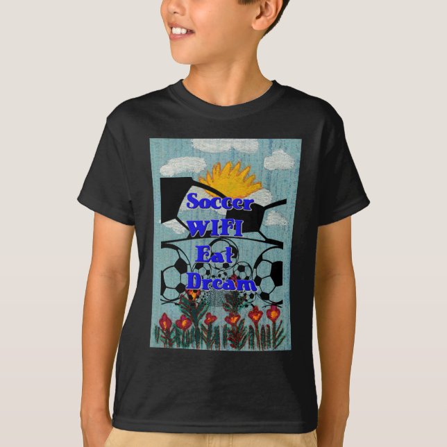 T-shirt Soccer WIFI Manger Rêve - Sport amusant Art Imprim (Devant)