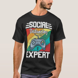 T-shirt Social Distances Expert Jeu Vidéo Gamer