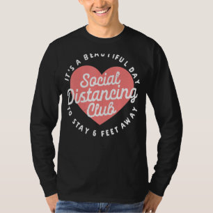 T-shirt Social Distancing Club Séjour À 6 Pieds Loin Drôle