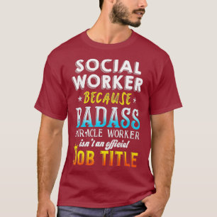 T-shirt Social Worker Social Work Month Toxits