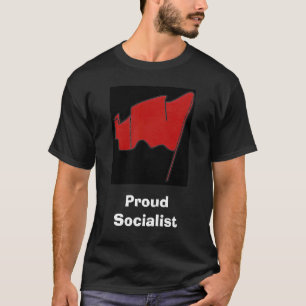 T-shirt Socialiste fier