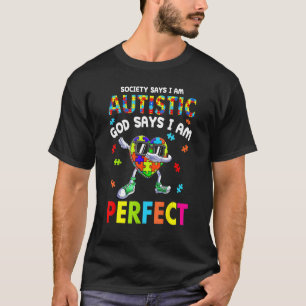 T-shirt Société de dabbing sur l'autisme dit que je suis a