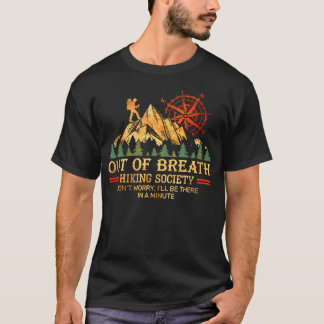T-shirt Société De Randonnée Hors D'Haleine Ne T'inquiète 