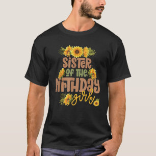 T-shirt Soeur Anniversaire Fille Tournesol Fête Anniversai