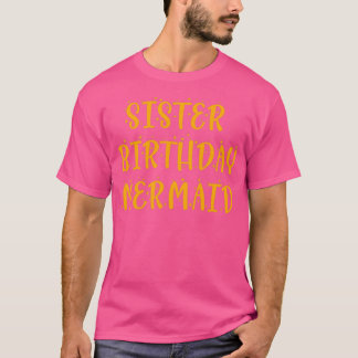 T-shirt soeur anniversaire mermaid Egyptian Blue Version N