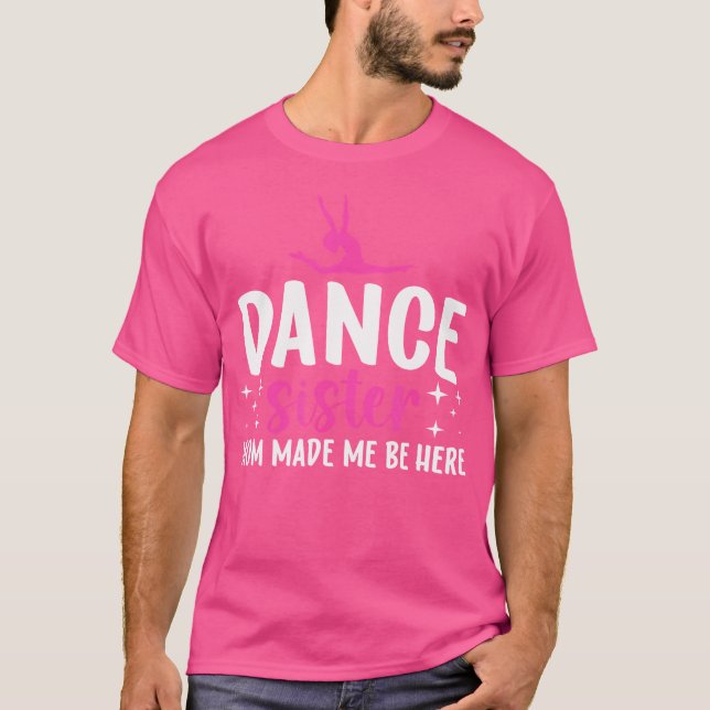 T-shirt Soeur De Danse Soeur D'Une danseuse Soeur Drôle Dr (Devant)