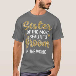 T-shirt Soeur De La Belle Groom Party Sis de Groom W