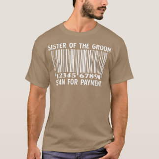 T-shirt Soeur De La Groom Analyser Pour Paiement Partie De