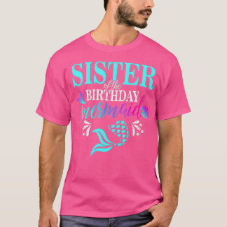 T-shirt Soeur De La Sirène D'Anniversaire Famille Correspo