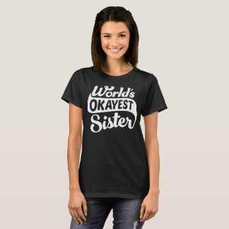 T-SHIRT SOEUR DE L'OKAYEST DU MONDE