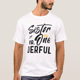 T-shirt Soeur De M. 1Er Anniversaire Onederful Onederful M