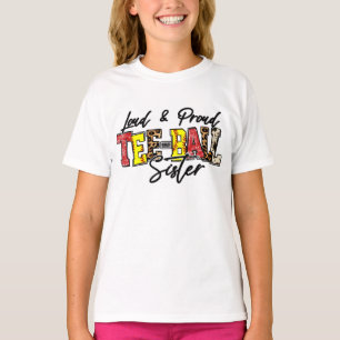 T-shirt Soeur de Tee-ball forte et fière