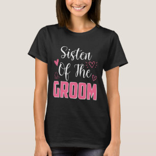 T-shirt Sœur du marié famille fête de mariage partie mari 