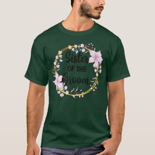 T-shirt Sœur du marié Shower Fête de mariage Jour du maria