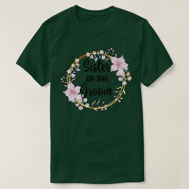 T-shirt Sœur du marié Shower Jour de mariage du marié Sœur (Design devant)