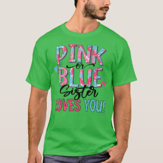 T-shirt Soeur Rose Ou Bleue Vous Aime Tie Dye Bébé Genre