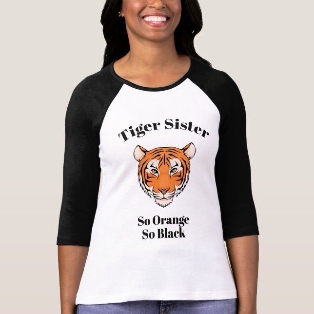 T-shirt Soeur T (NOTE de tigre : L'ajustement de la (Devant)