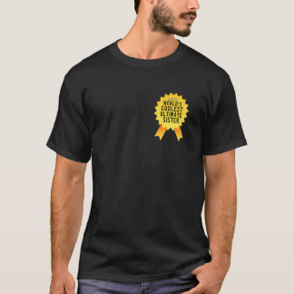T-shirt Soeur ultime la plus froide du monde, Funny Ultima