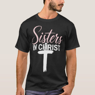 T-shirt Soeurs En Christ Religion Jésus Christian Femmes F