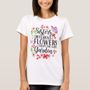 T-shirt Soeurs Fleurs Différentes De Même Jardin Drôle S