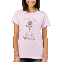 Soft But Strong - Déclaration Tee for Girls