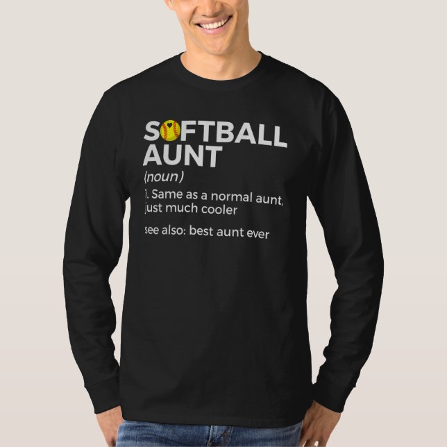 T-shirt Softball Aunt Definition Best Aunt Ever (Devant)