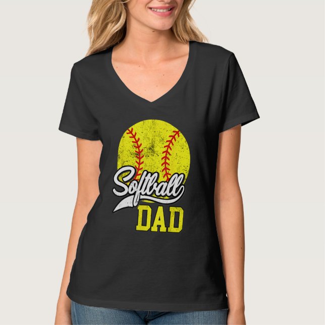 T-shirt Softball Dad like a baseball dad with bigger Balls (Devant)
