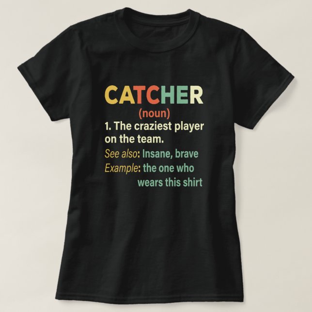 T-shirt Softball, définition de l'attrapeur de baseball Vi (Design devant)