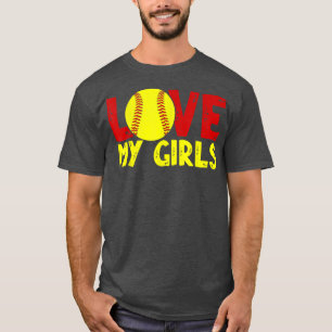 T-shirt Softball Mom Dad Cute Fathers Day Love My Girls