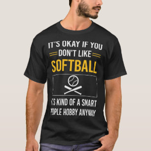T-shirt Softball Smart People
